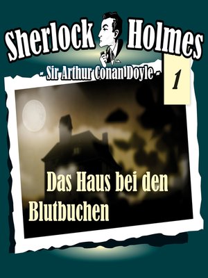 cover image of Sherlock Holmes, Die Originale, Fall 1